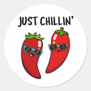 Adesivo Apenas Chillin Cute Red Hot Chilps Pun