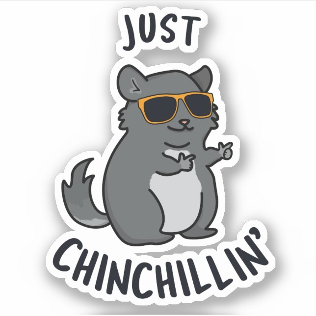 Adesivo Apenas Chin Chillin Funny Chinchilla Pun (Frente)