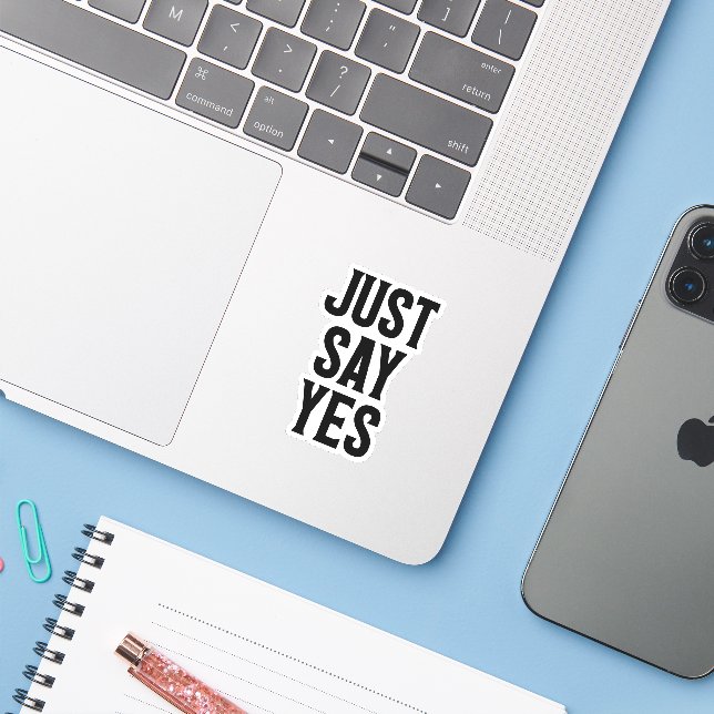 Adesivo Apenas Diga Sim (Notebook com iPhone)
