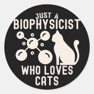 Adesivo Apenas um Biofísico que Ama Gatos