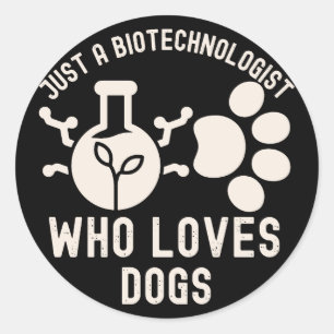 Adesivo Apenas um Biólogo que Ama Cachorros