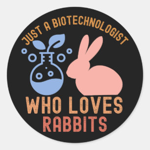Adesivo Apenas um biotecnólogo que ama coelhos