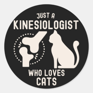 Adesivo Apenas um Cinesiologista que Ama Gatos