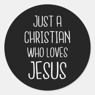 Adesivo Apenas um cristão que ama Jesus Cristo Fé Moderna