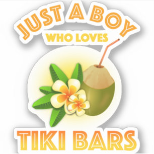 Adesivo Apenas Um Menino Que Ama Bares De Tiki