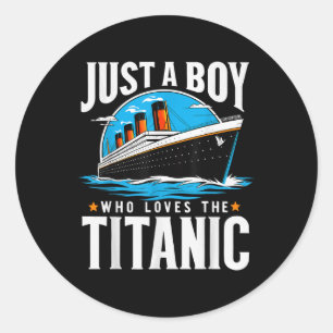 Adesivo Apenas Um Menino Que Ama O Titanic - Filho Irmão G