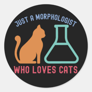 Adesivo Apenas um morfologista que ama gatos