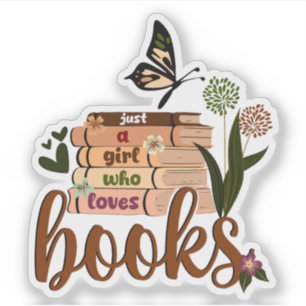 Adesivo Apenas uma garota, Livro Lover Livros Florais Lend
