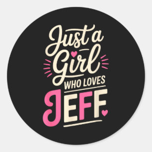 Adesivo Apenas Uma Garota Que Ama Jeff Camiseta Fofo Jeff