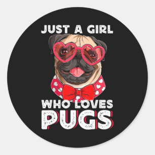 Adesivo Apenas Uma Garota Que Ama Pugs Adorável Amante De