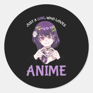 Adesivo Apenas Uma Menina Que Ama Anime Adolescentes Menin