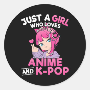 Adesivo Apenas Uma Menina Que Ama Anime E Kpop Mu Bonito E