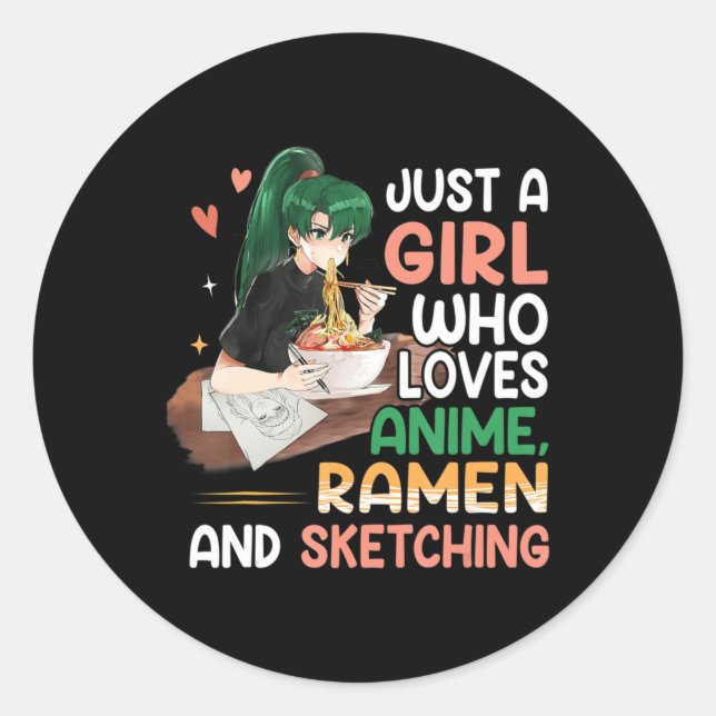 Adesivo Apenas Uma Menina Que Ama Anime Ramen E Esbofetean (Frente)