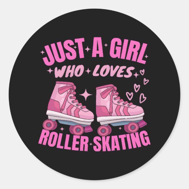 Adesivo Apenas Uma Menina Que Ama O Roller Skating (Frente)