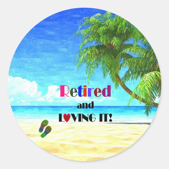 Adesivo Aposentado e Adorando! (Frente)