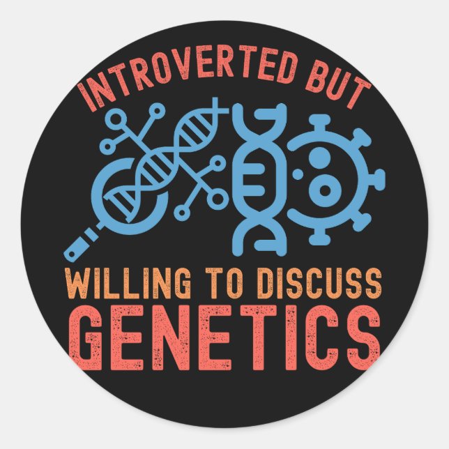 Adesivo Apresentado mas disposto a discutir genética (Frente)