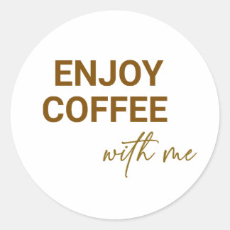 Adesivo Aproveite Café Comigo