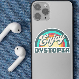 Adesivo Aproveite Dystopia Sarcastic Woke Rainbow Say