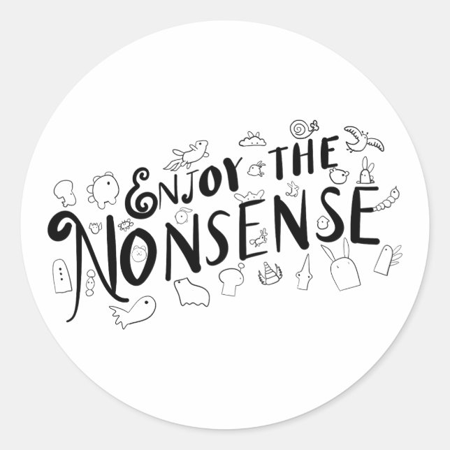 Adesivo Aproveite o disparate (Frente)