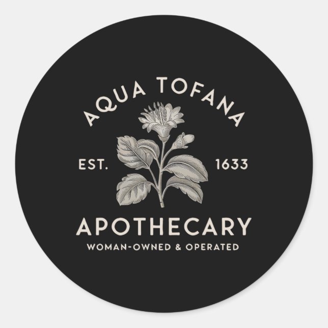 Adesivo Aqua Tofana Apothecary Est 1633 Mulher Proprietári (Frente)
