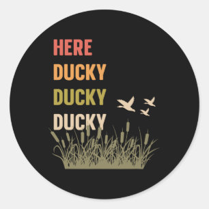 Adesivo Aqui Ducky Ducky Ducky Engraçado Pato Por Duck Hu