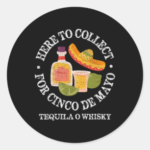 Adesivo Aqui Para Coletar Para Cinco Homens De Mayo Mulher