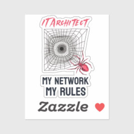 Adesivo Arquiteto de TI: Minha rede, minhas regras Engraça