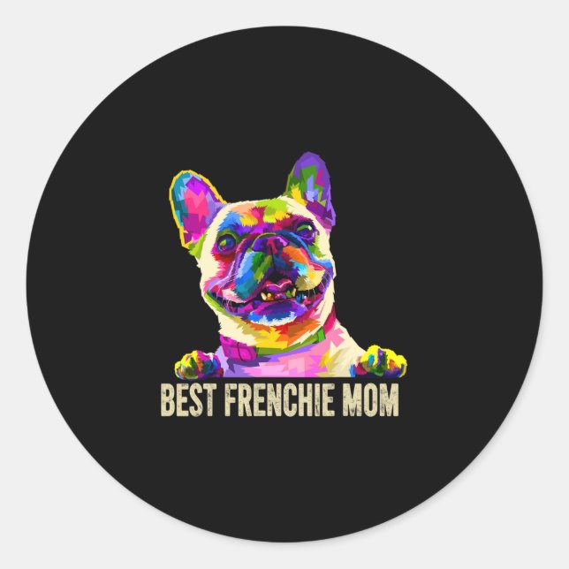 Adesivo Art Best Frenchie Mãe Cachorro Francês Mãe (Frente)