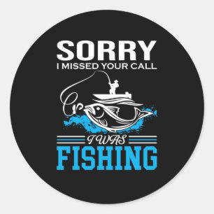 Adesivo Arte De Pesca Desculpe Eu Estava Pescando