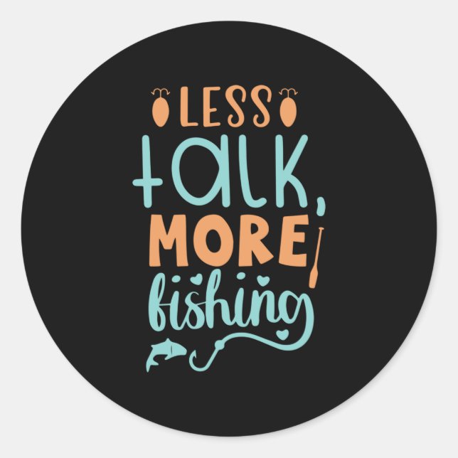 Adesivo Arte de Pesca Menos Fala Mais Pesca (Frente)