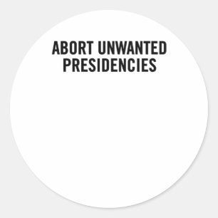 Adesivo Arte de Resistência Política - Abortar Presidente 