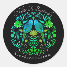 Adesivo Arte feminista Nolite Te Bastardes Carborundorum