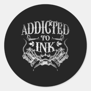 Adesivo Artista De Tatuagem Inclina Presente Viciado Em Ta