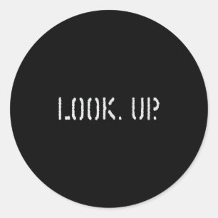 Adesivo As Camisetas Motivacionais Olhe Para Cima Continue