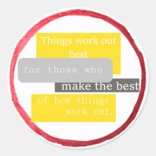 Adesivo As coisas funcionam melhor...