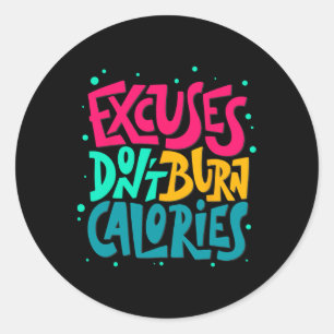 Adesivo As desculpas não queimam calorias, Malhação de tra