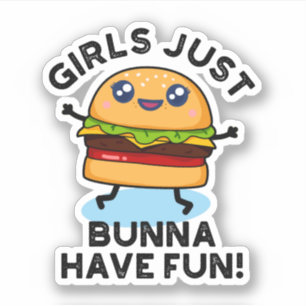 Adesivo As Garotas Só Comem Um Viciado Burger Pun Sticker