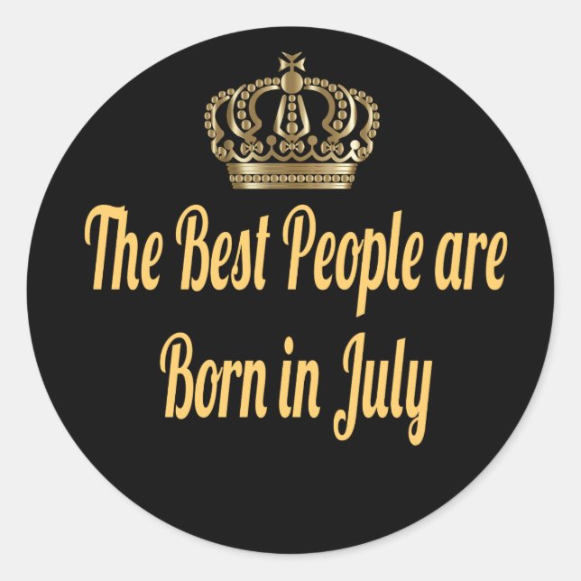 Adesivo As Melhores Pessoas São Nasceres Em Julho (Frente)