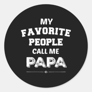 Adesivo As minhas Pessoas favoritas chamam-me Papa