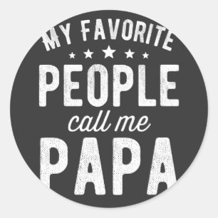Adesivo As Minhas Pessoas Favoritas Chamam-Me Papa