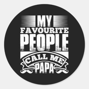 Adesivo As Minhas Pessoas Favoritas Chamam-Me Papa