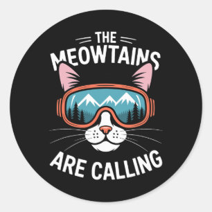 Adesivo As Montanhas Meow Estão Chamando Gato Divertido Fa