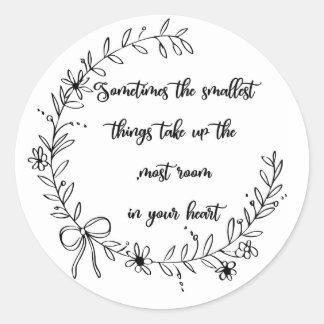 Adesivo Às vezes, as coisas mais pequenas...