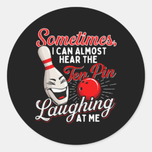 Adesivo Às Vezes Quase Consigo Ouvir Os Dez Pinos - Bolich