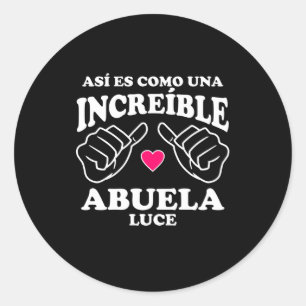 Adesivo Así es como una incrível Abuela Luce