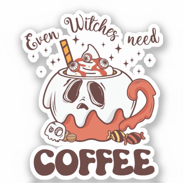 Adesivo Até Bruxas Precisam De Café (Frente)
