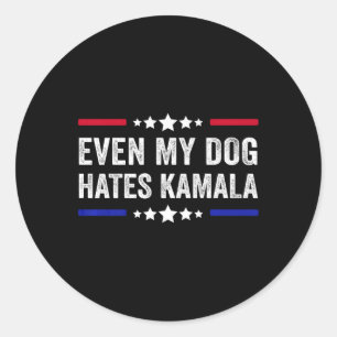 Adesivo Até Meu Cachorro Odeia Kamala Harris 2024 American