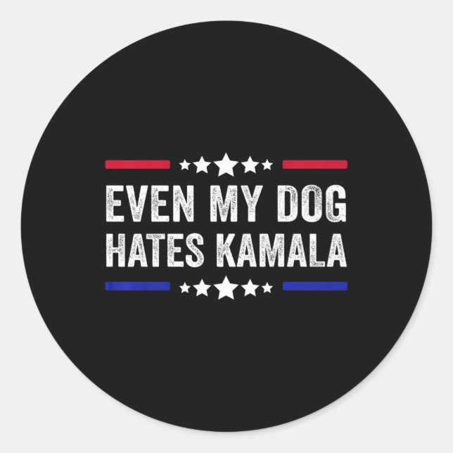 Adesivo Até Meu Cachorro Odeia Kamala Harris 2024 American (Frente)