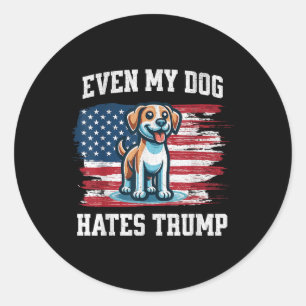 Adesivo Até Meu Cachorro Odeia Trump - Eleições Engraçadas