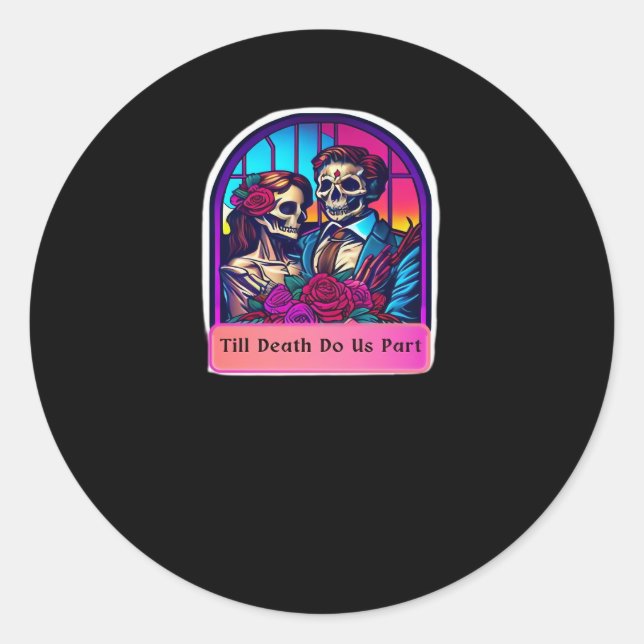 Adesivo Até que a Morte nos Separe Clássico (Frente)